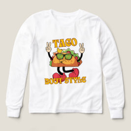 Taco Bout Stil T Shirt