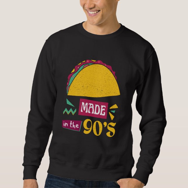 Taco Bring Back the 90s with Our Taco Lång Ärmad Tröja (Framsida)
