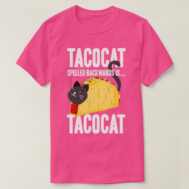 Taco Cat Tacocat Spelling Backwards Funny Food T Shirt (Design framsida)