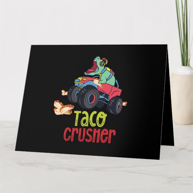 Taco Crusher Funny Monster Lastbil dinosaur Cinco  Kort (Framsida)