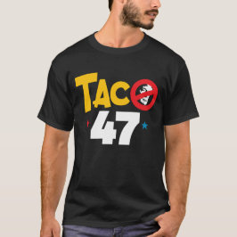 TACO Don T Shirt