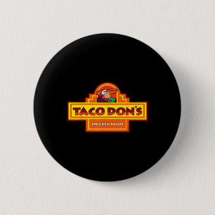 Taco Don's Chicken Tacos Trump Parodi  Knapp