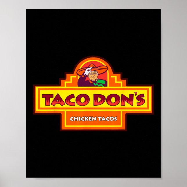 Taco Don's Kycklingtacos Trump Parodi  Poster (Framsidan)