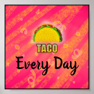 Taco Everaily Poster