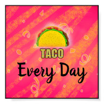 Taco Everaily