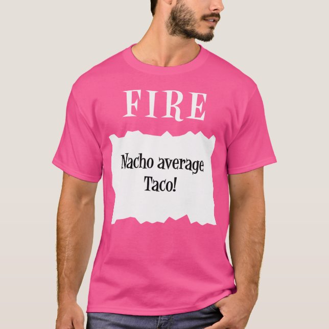 Taco Fire Sauce Packet Halloween Nacho Average Tac T Shirt (Framsida)