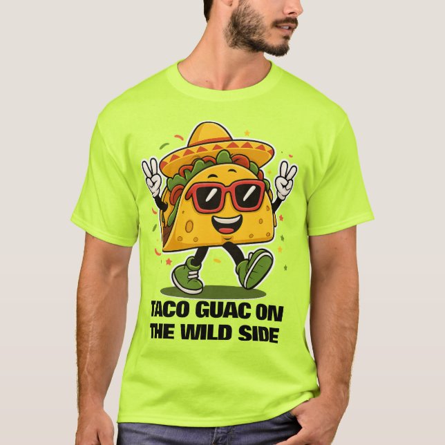 Taco Guac På Den Vilda Sidan T Shirt (Framsida)