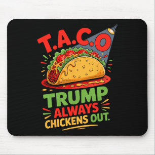 Taco Humor Trumps alltid Chicken Out Taco Amerika Musmatta