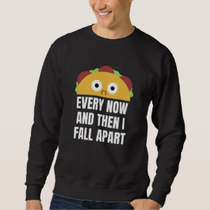Taco ibland och sen så är jag med på en fin mat lång ärmad tröja