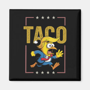 Taco Låt oss Go Taco Funny Politik Magnet