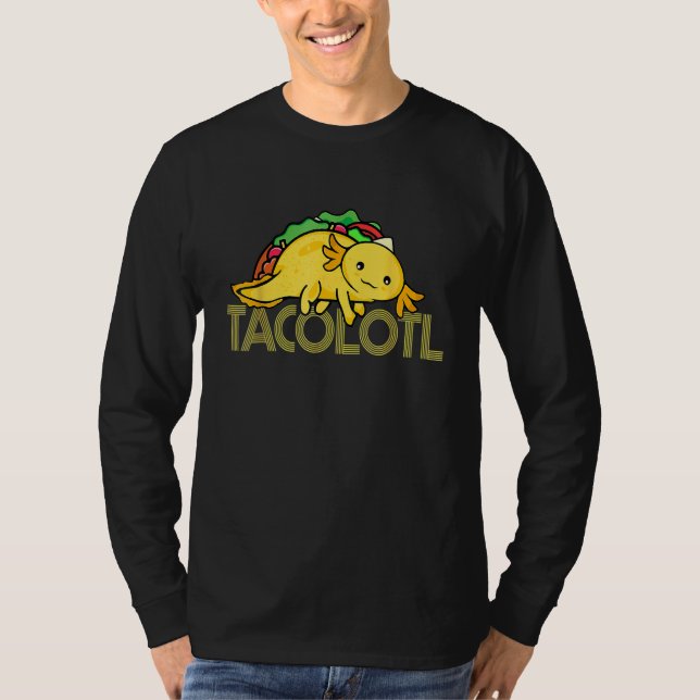 Taco Lover Axolotl Lover Cute Mexican Axolotl T Shirt (Framsida)