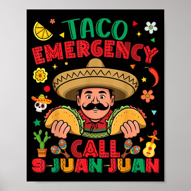 Taco nödsamtal 9 juan juan cinco de mayo poster (Framsidan)