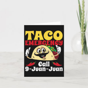 Taco Nödsamtal 9 Juan Juan Rolig Cinco De May Kort