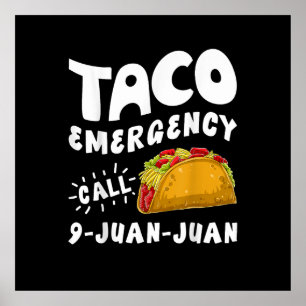 Taco Nödsamtal 9 Juan Juan Rolig Poster