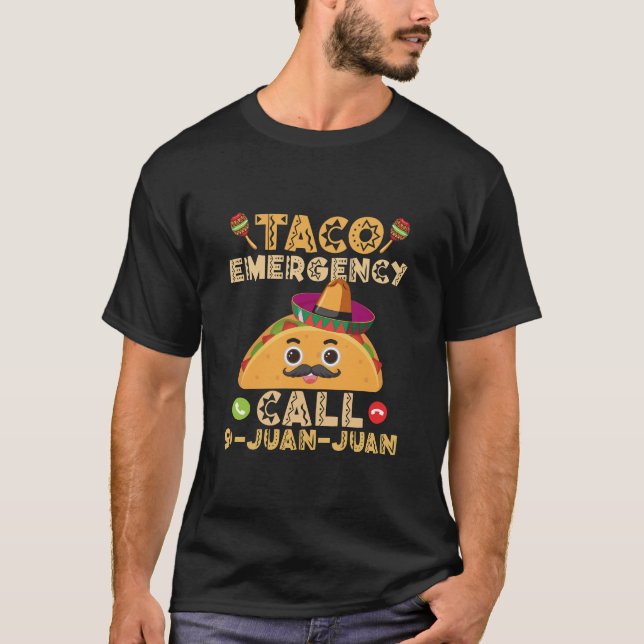 Taco-nödsamtal Rolligt Cinco de Mayo Mexikansk T Shirt (Framsida)