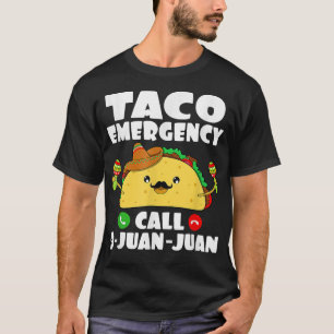 Taco Nödsituation T T-shirt Ring 9 Juan Juan Rolig