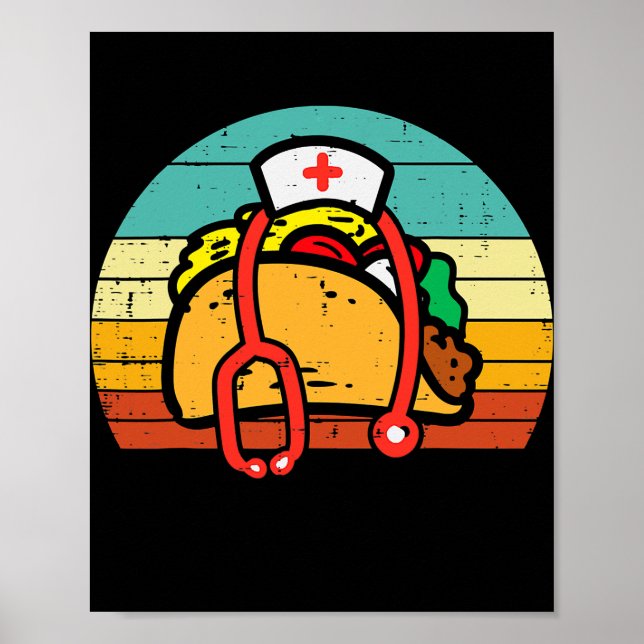 Taco Nurse Stethoscope Cinco De Mayo Nurse Women Poster (Framsidan)