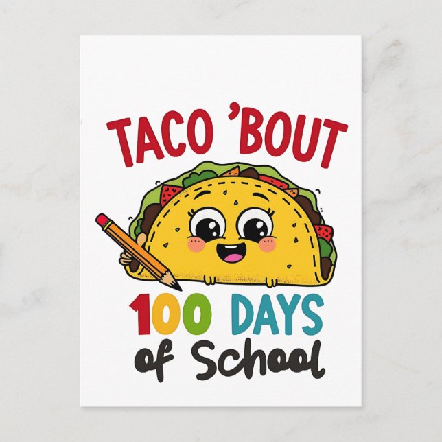 Taco om 100 dagar för Lärare Tacos Helg Vykort (Framsida)