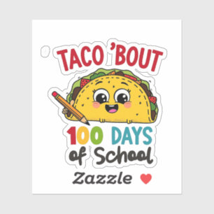 Taco om 100 dagar för Lärare Tacos Klistermärken
