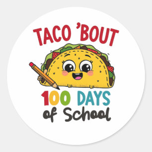 Taco om 100 dagar för Lärare Tacos Runt Klistermärke