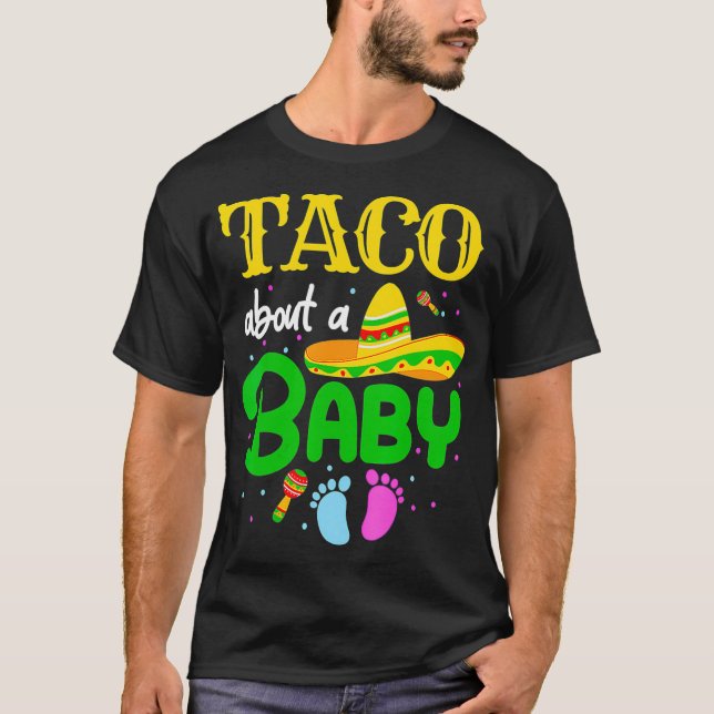 Taco Om en Baby-Gender-Gravid Cinco De T Shirt (Framsida)