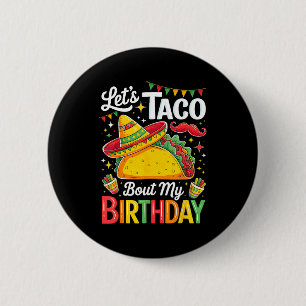 Taco om födelsedag rolig cinco de mayo mexikansk knapp