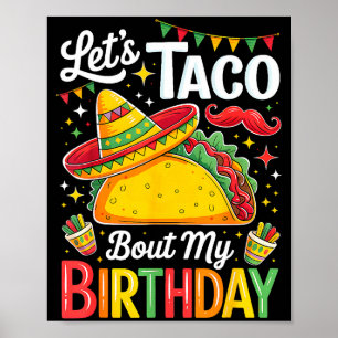 Taco om födelsedag rolig cinco de mayo mexikansk poster