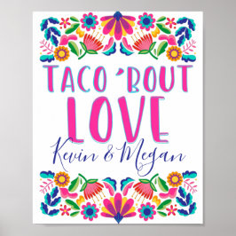 Taco om kärlek Fiesta Party Mexikanska blommor Aff Poster