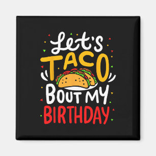 Taco om min födelsedag Cinco De Mayo Mexican Magnet