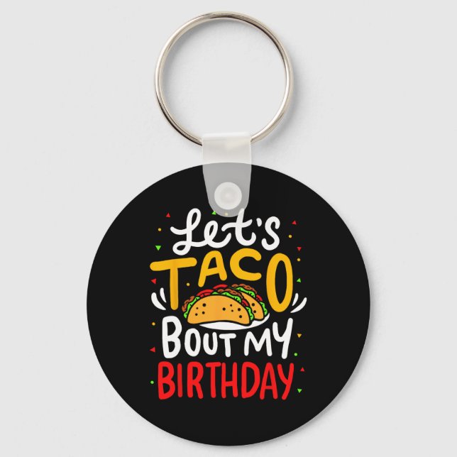Taco om min födelsedag Cinco De Mayo Mexican Nyckelring (Framsida)