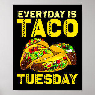 Taco Party Varje dag är Tacho För manar kvinnor Poster