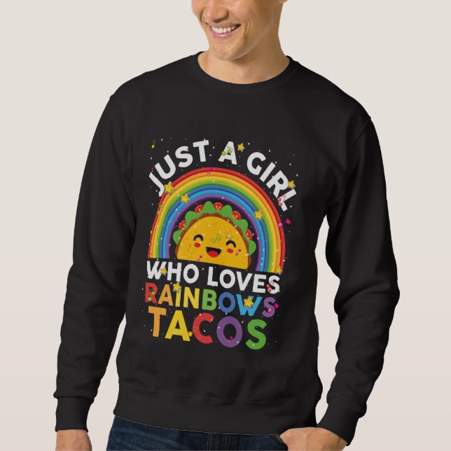 Taco-Shirt är bara en flicka som Kärlek Rainbow oc Lång Ärmad Tröja (Framsida)