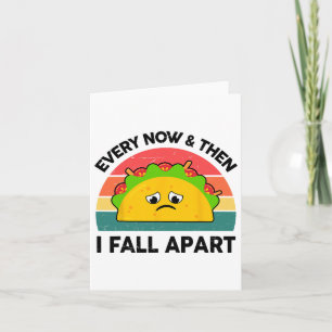 Taco Shirt varje gång och sen går jag isär Kort