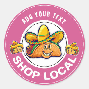 TACO SHOP LOCAL RUNT KLISTERMÄRKE