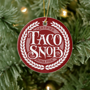 Taco Snob - lustig taco älskare Julgransprydnad Keramik