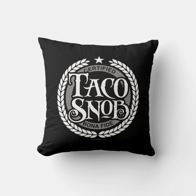 Taco Snob - lustig taco älskare Kudde (Framsida)