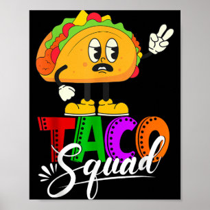 Taco-squad cinco de mayo rolig söt mexikansk mat poster
