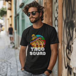 Taco Squad, Cinco de Mayo T Shirt