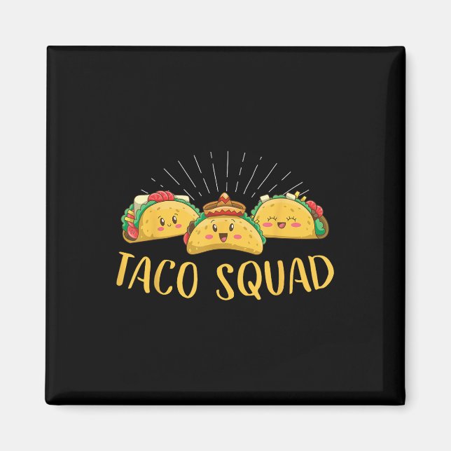 Taco Squad Magnet (Framsidan)
