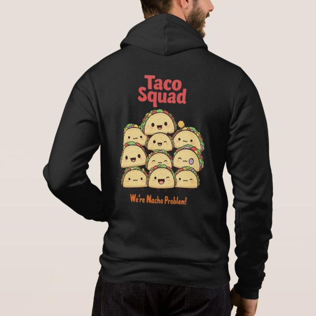 Taco Squad - vi är Nacho-problem! Cinco de Mayo T Shirt (Baksida)