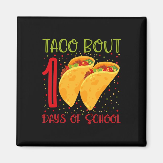 Taco-studentexamen 100 skoldagar 100 dagar Fu Magnet (Framsidan)