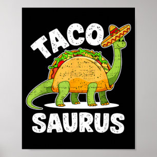 Taco t rex dinosaur dino cinco de mayo pojkar poster