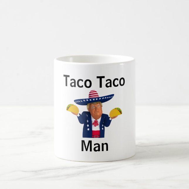 Taco Taco Man Coffee Mugg (Center)