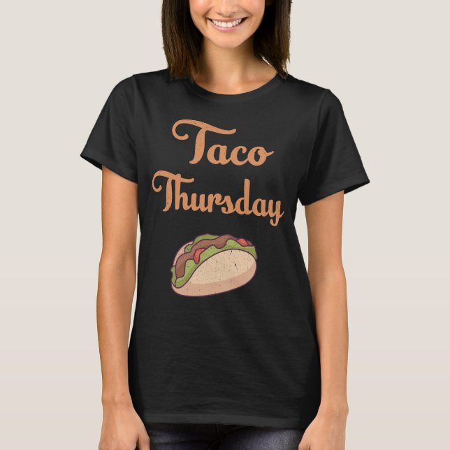 Taco Thursday T Shirt (Framsida)
