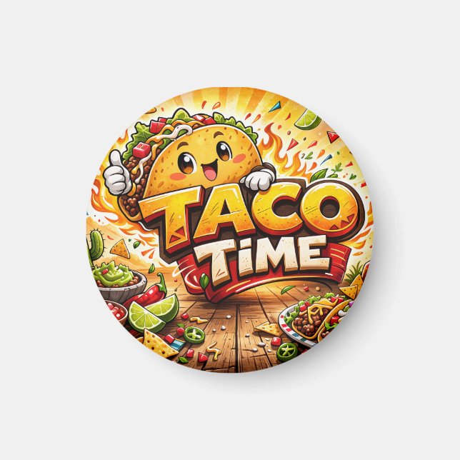 Taco Time - Fiesta Fiasco - Foodie Fiends Magnet (Framsidan)