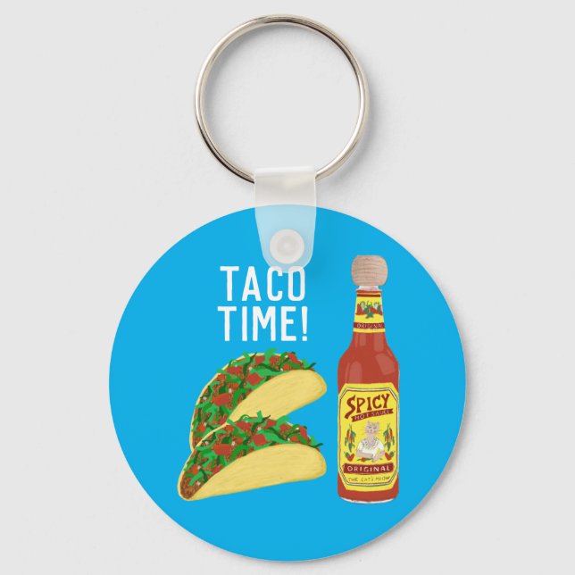 TACO TIME, söt tacos hett Sauce illustration Nyckelring (Framsida)