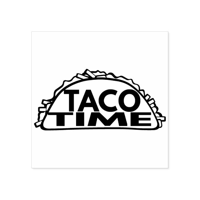Taco Time Stämpel (Tryck)