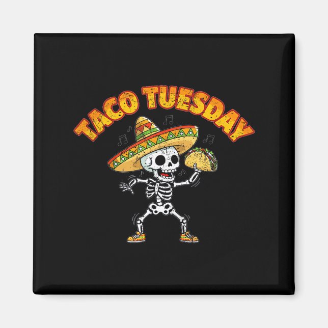 Taco tisdag dansande skelett rolig cinco de mayo magnet (Framsidan)