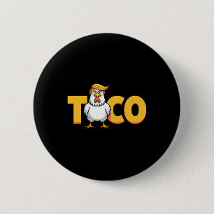 Taco Trump alltid backar Politisk humor Tar Knapp