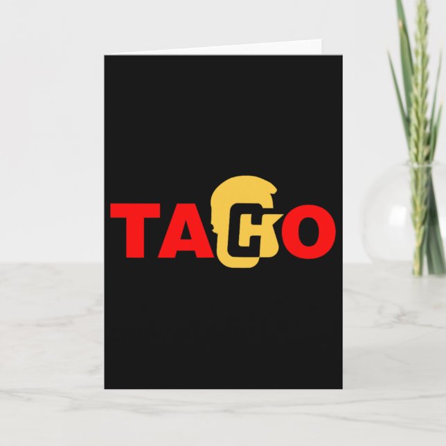Taco Trump alltid backar ur Kort (Framsida)
